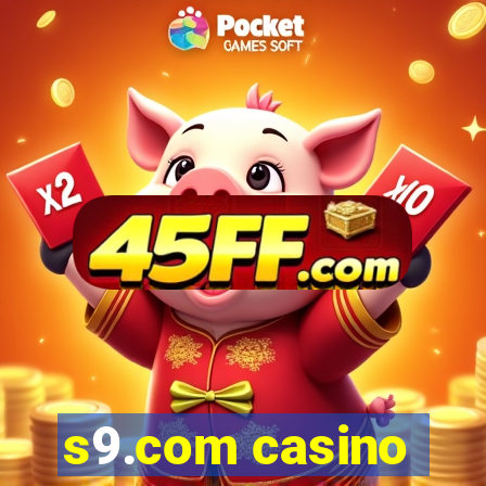 s9.com casino